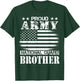 Proud Army National Guard Brother U.S. Military T-Shirt - T-Shirt | Forest