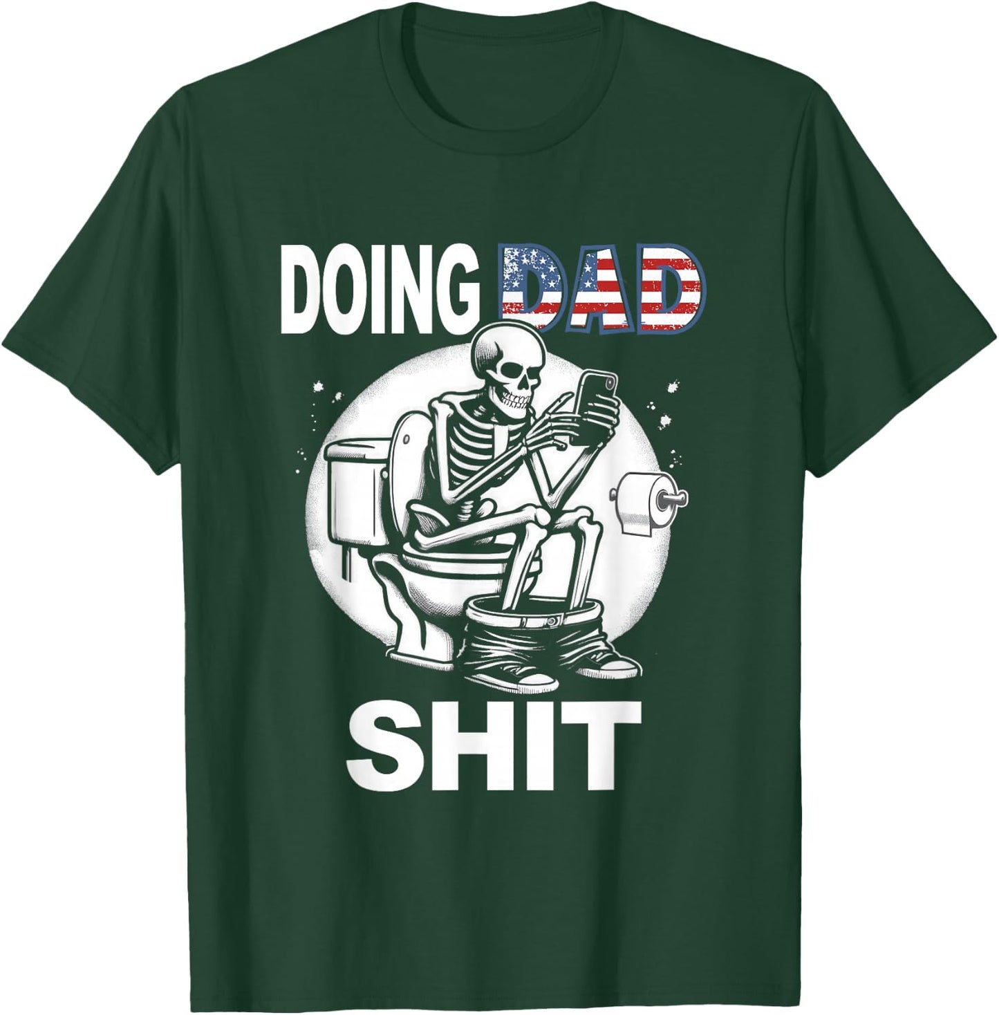 Doing Hot Dad Shit US Vintage Skeleton T-Shirt - T-Shirt | Forest