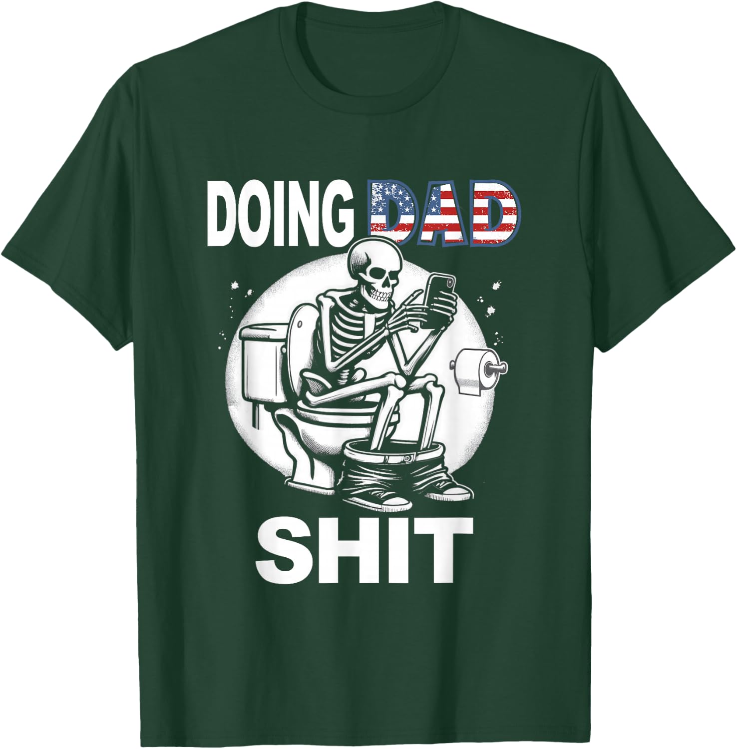 Doing Hot Dad Shit US Vintage Skeleton T-Shirt - T-Shirt | Forest