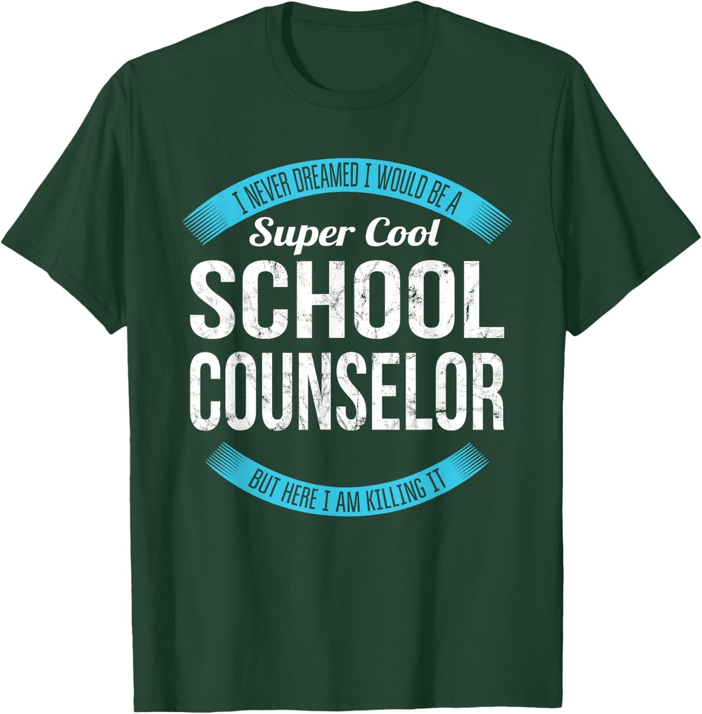 School Counselor Gifts Funny T-Shirt - T-Shirt | Forest