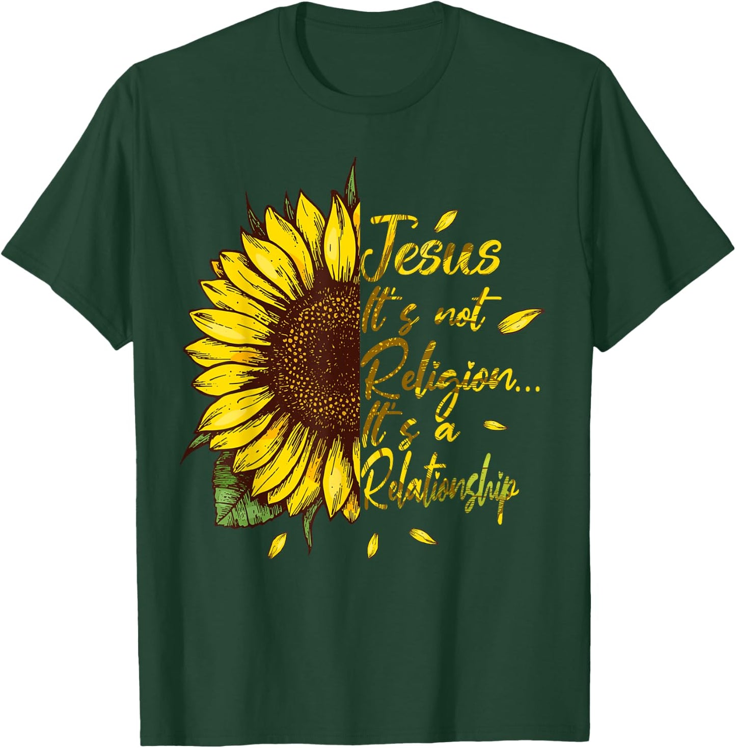 It's not a Religion It's a Relationship Sunflower T-Shirt - T-Shirt | Forest
