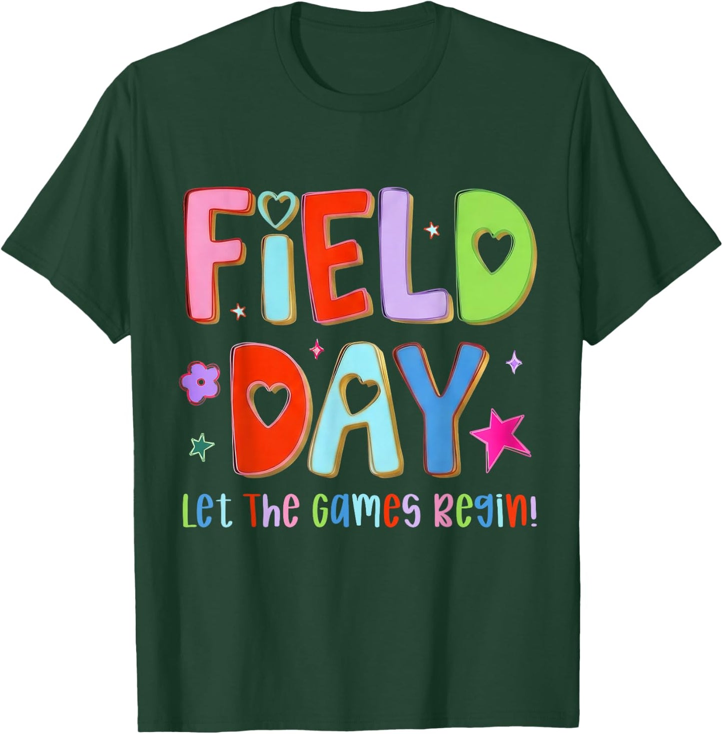 Let The Games Begin Field Day Vibes Teacher Student T-Shirt - T-Shirt | Forest