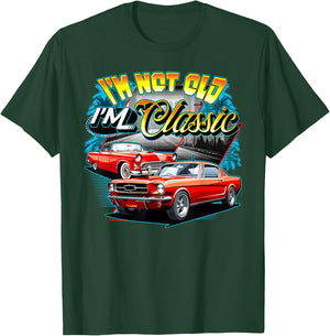 I'm Not Old I'm Classic Funny Car Graphic T-Shirt - T-Shirt | Forest