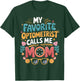 Ophthalmology Optical Optometry Optometrist Mom T-Shirt - T-Shirt | Forest