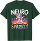 Neurodivergent Neurosparkly Neurodivergence Unicorn ADHD T-Shirt - T-Shirt | Forest