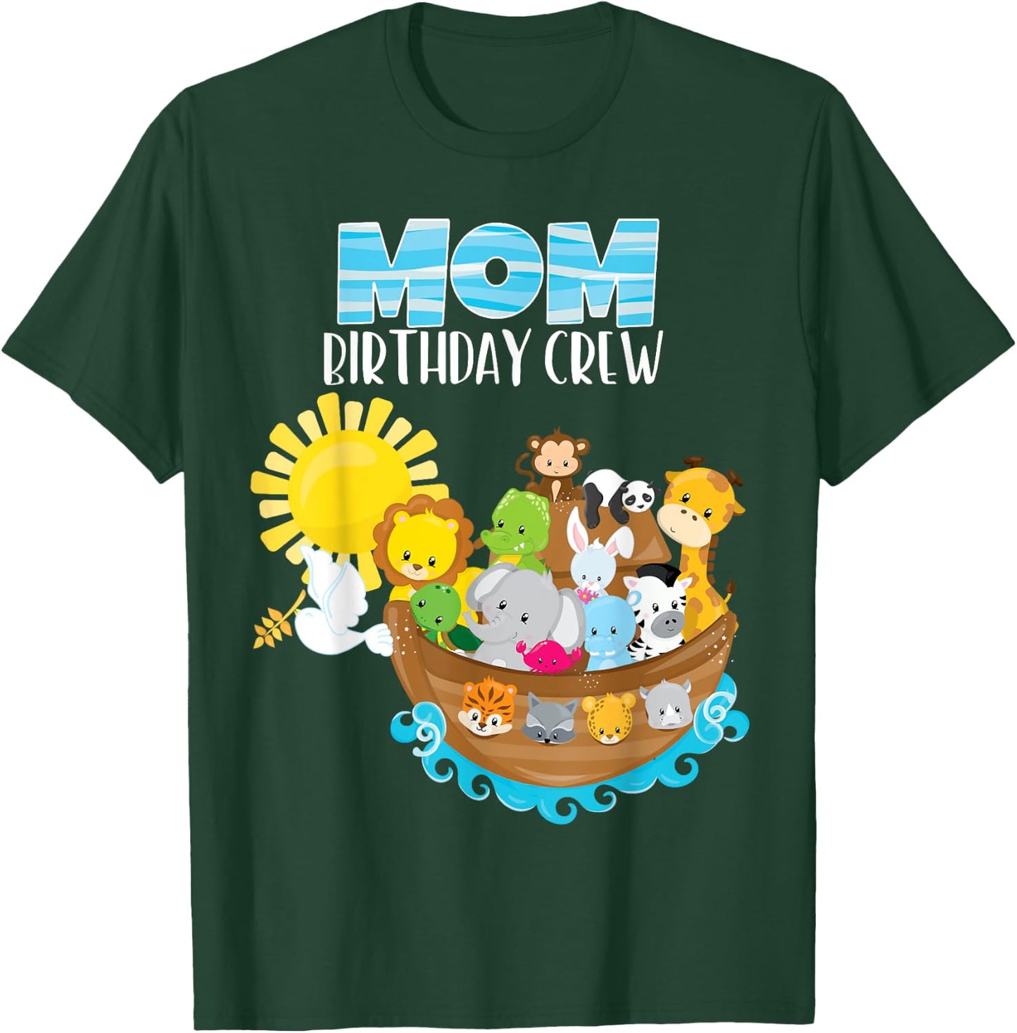 Noah's Ark Birthday Party Mom Birthday Crew Toddler Bday T-Shirt - T-Shirt | Forest