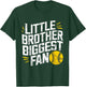 Little Brother Biggest Fan Softball Baseball Boys Funny T-Shirt - T-Shirt | Forest