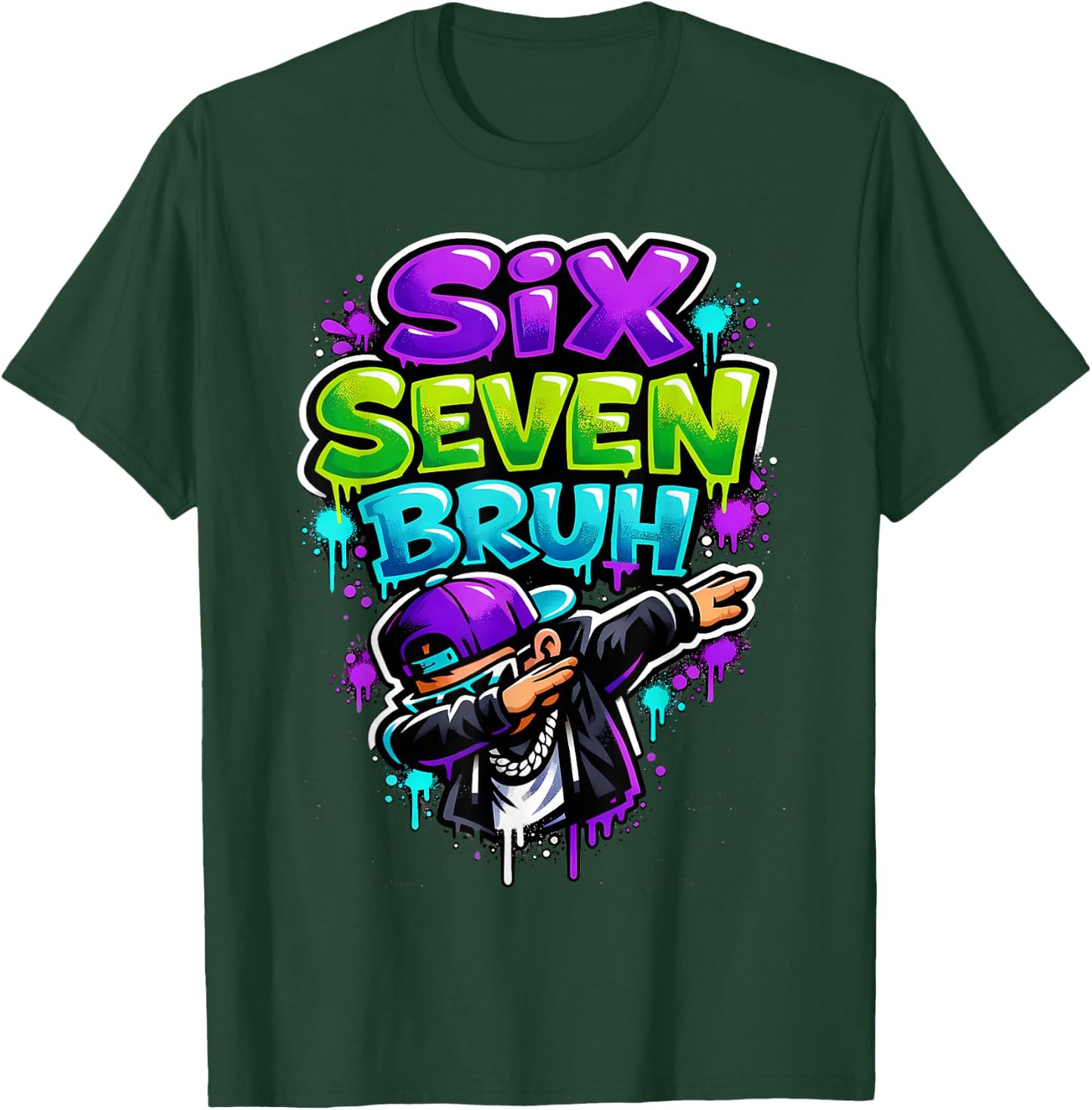 Six Seven Bruh - Dabbing Boy Graffiti T-Shirt - T-Shirt | Forest
