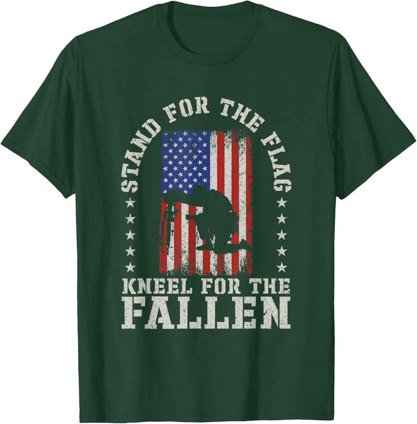 Stand For The Flag Kneel For The Fallen Veteran Patriotic T-Shirt - T-Shirt | Forest