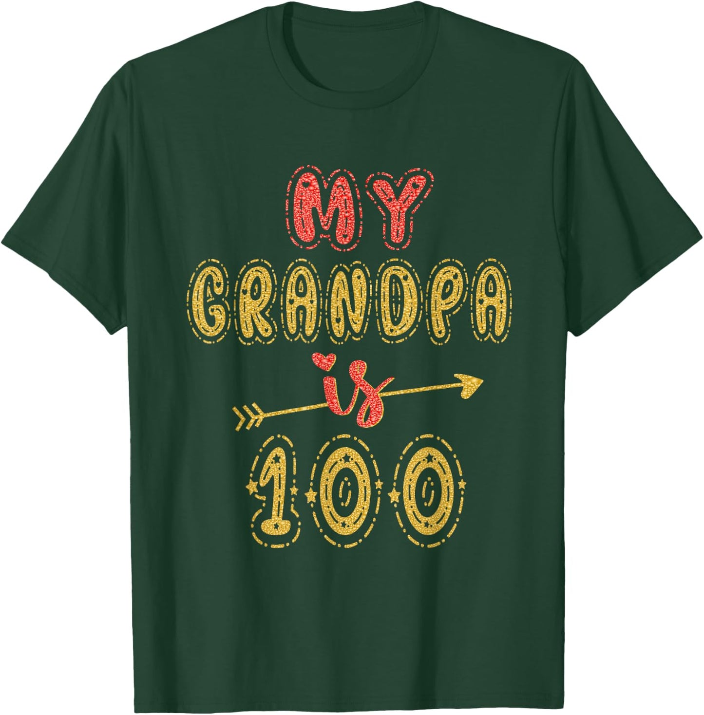 My Grandpa Is 100 Years Old Grandad 100th Birthday Idea T-Shirt - T-Shirt | Forest