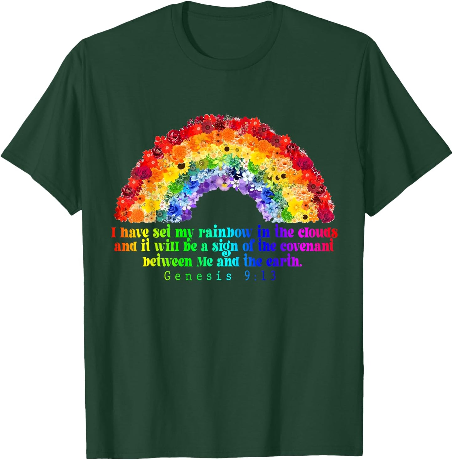 Genesis 9:13, Christian Rainbow God's Promise God’s Covenant T-Shirt - T-Shirt | Forest