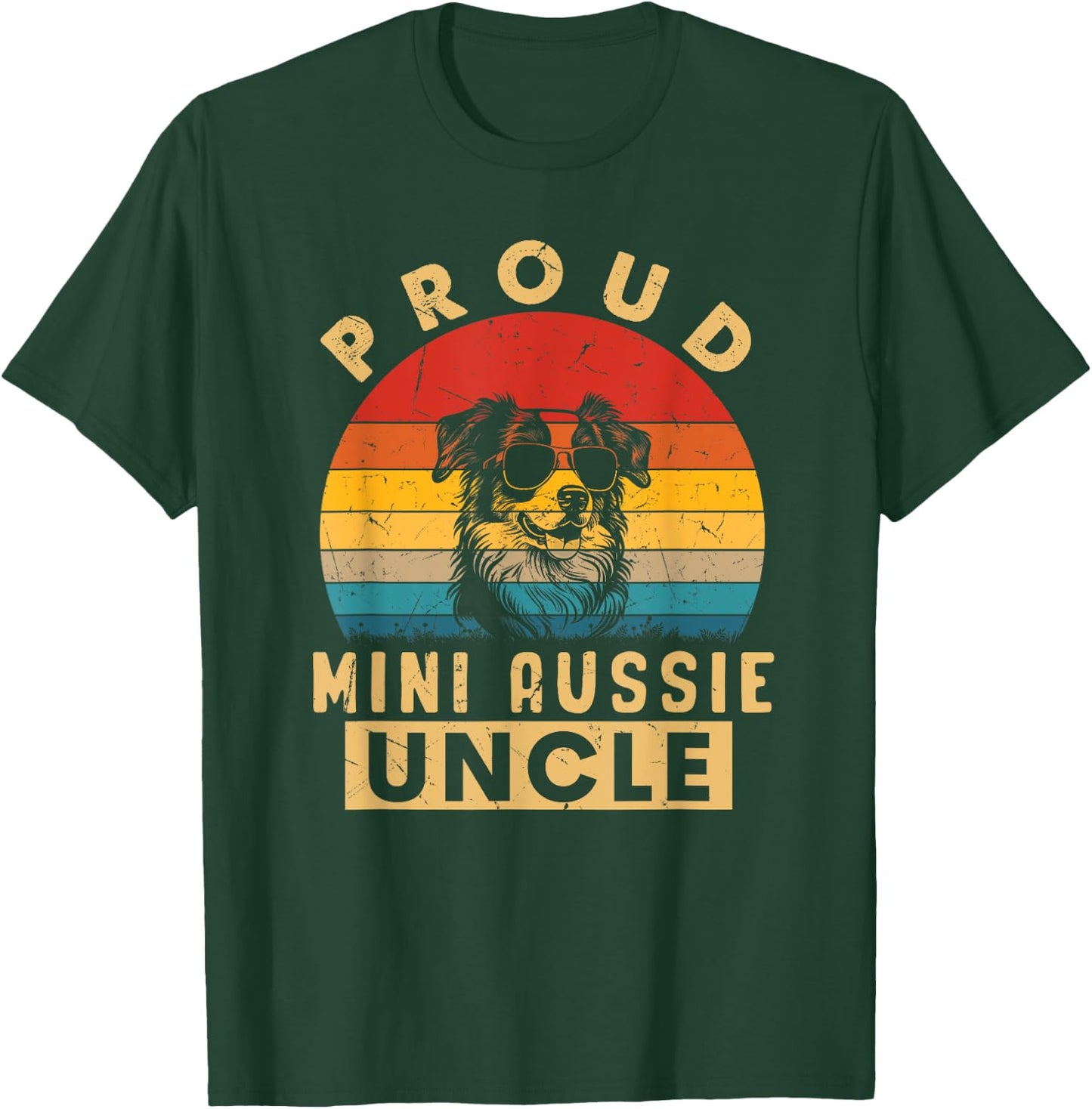 Proud Mini Aussie Uncle Gifts Dog Lovers Dad Fathers Day T-Shirt - T-Shirt | Forest