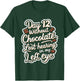 Day 12 Without Chocolate, Lost Hearing In My Left Eye T-Shirt - T-Shirt | Forest
