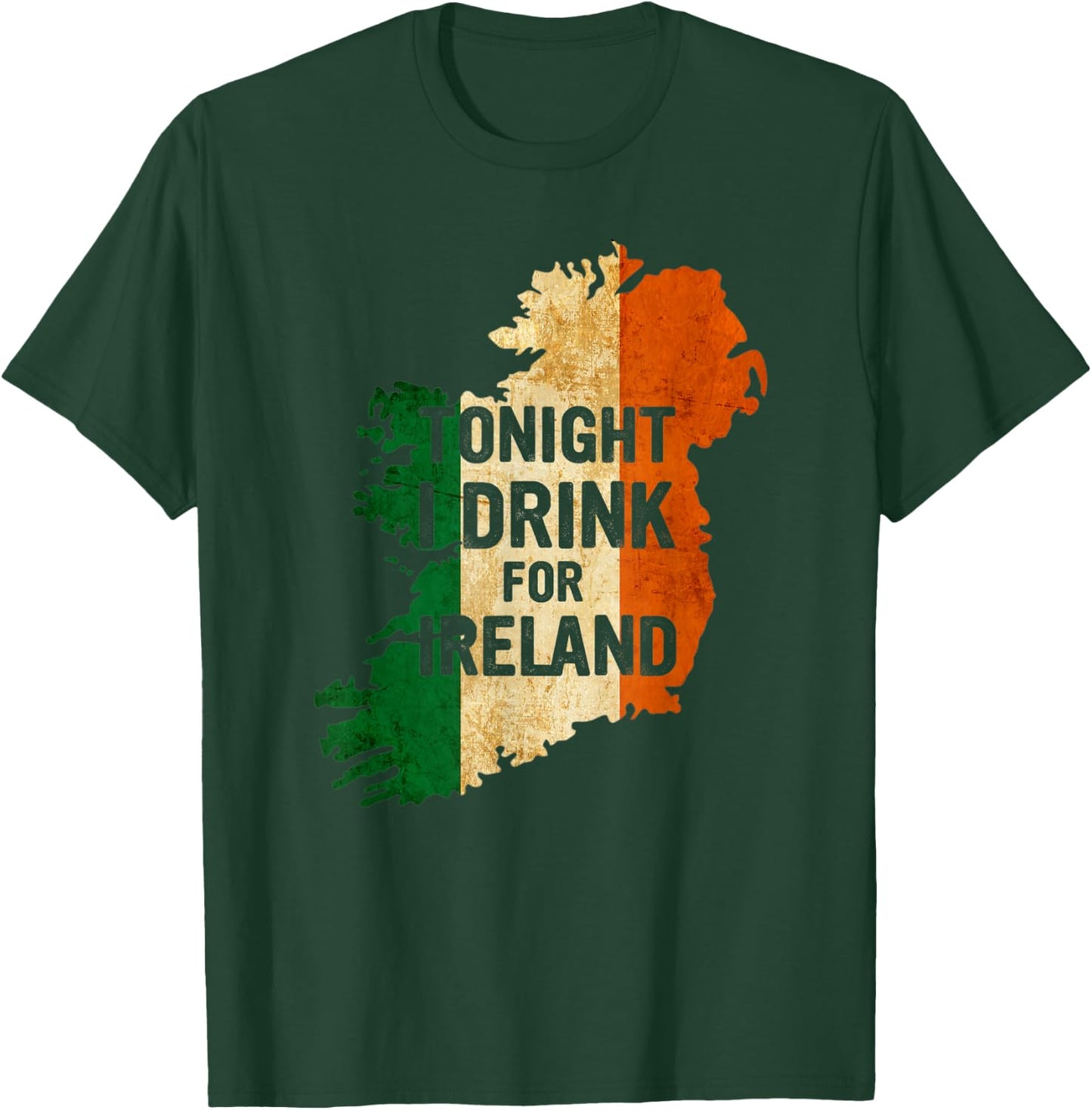 Tonight I Drink For Ireland Drinking Party St Patricks Day T-Shirt - T-Shirt | Forest
