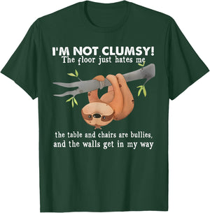 Funny Sloth I'm Not Clumsy Sayings Sarcastic Men Women Boys T-Shirt - T-Shirt | Forest