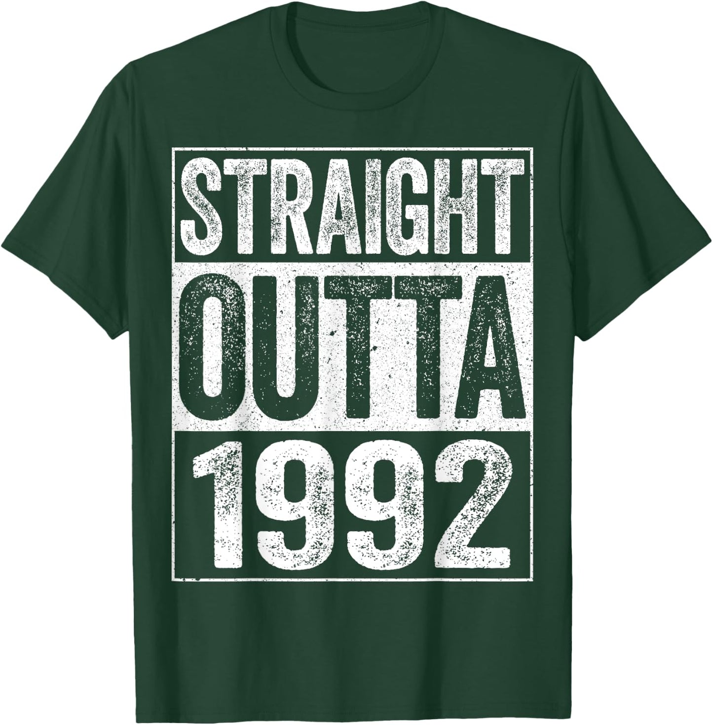 Straight Outta 1992 32nd Birthday Shirt T-Shirt - T-Shirt | Forest