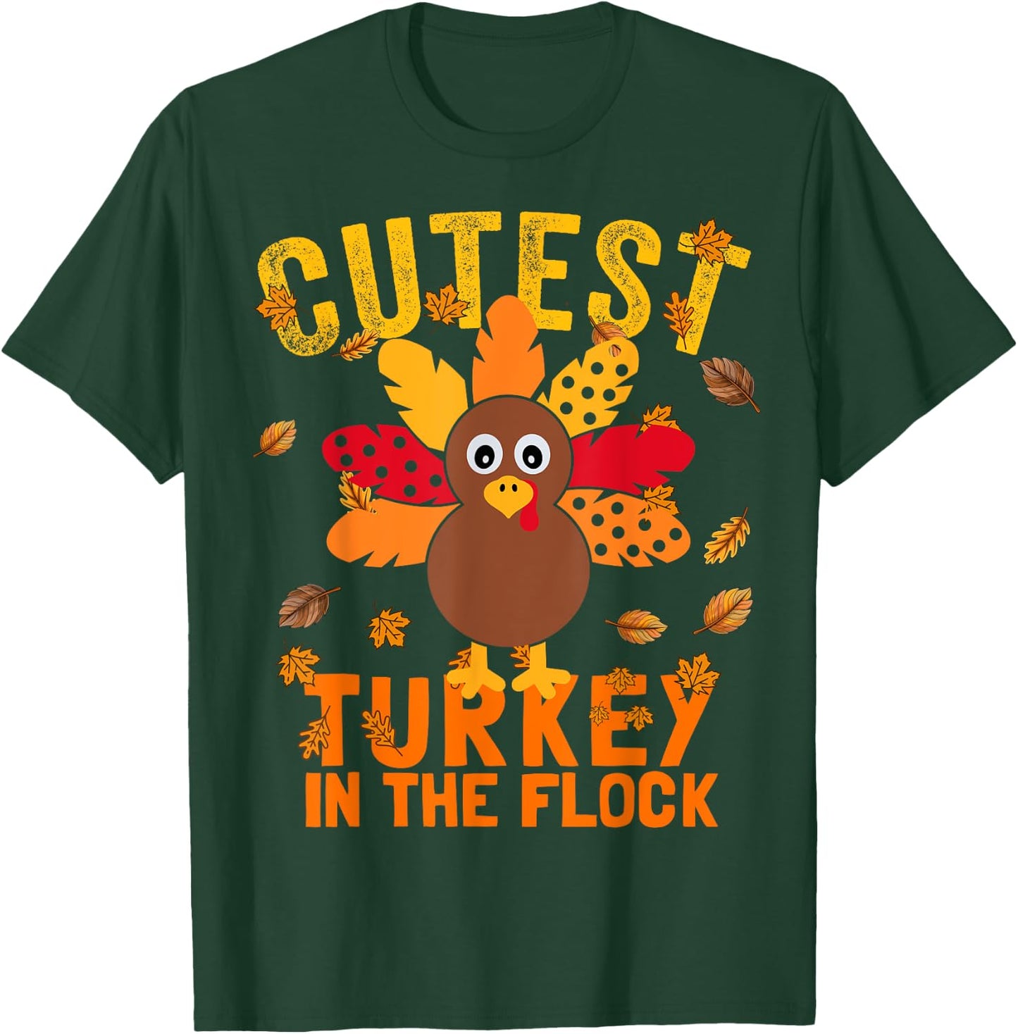 Matching Thanksgiving Cutest Coolest Turkey In The Flock T-Shirt - T-Shirt | Forest