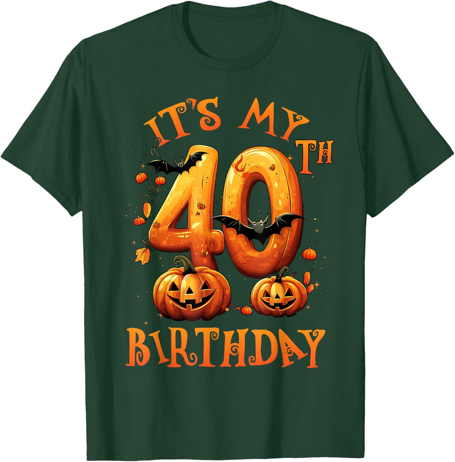 Boo It's My 40th Birthday Halloween Pumpkin 40 Years Old T-Shirt - T-Shirt | Forest