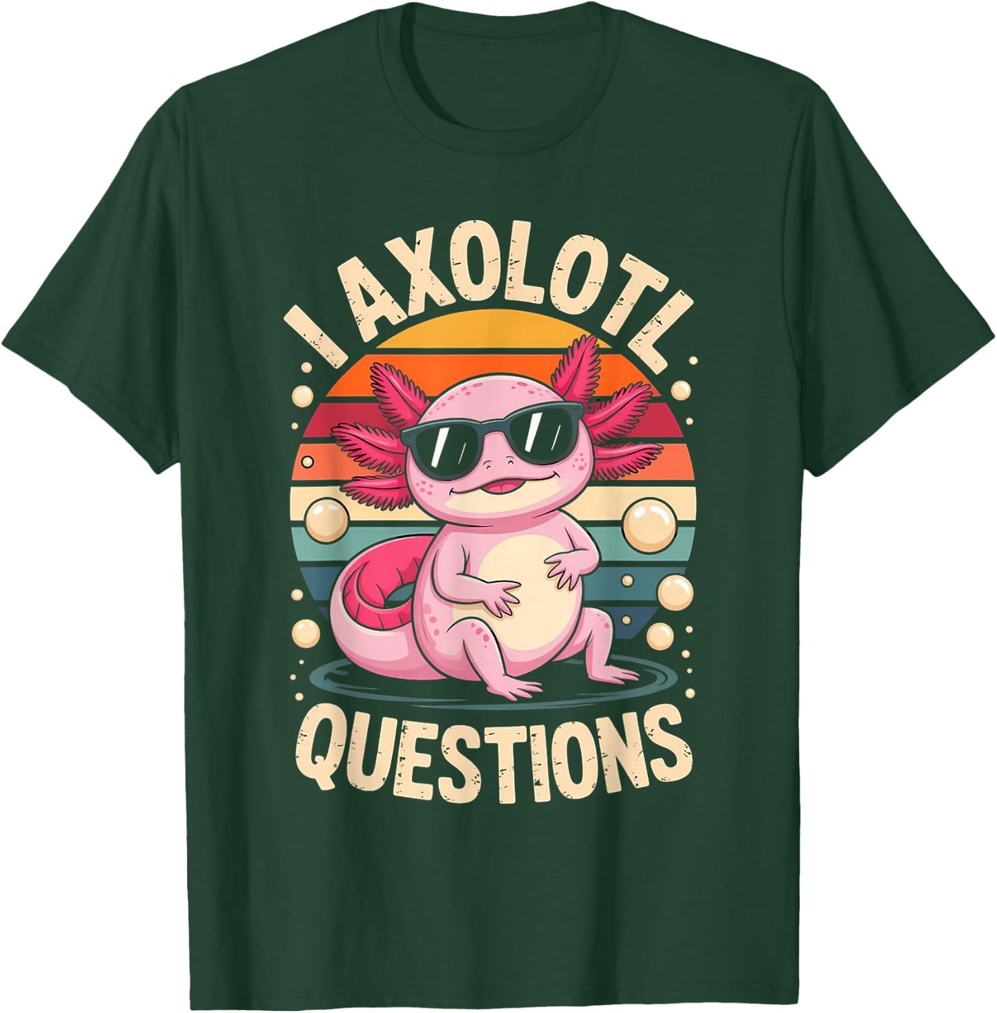 I Axolotl Questions Adults Youth Kids Retro Vintage T-Shirt - T-Shirt | Forest