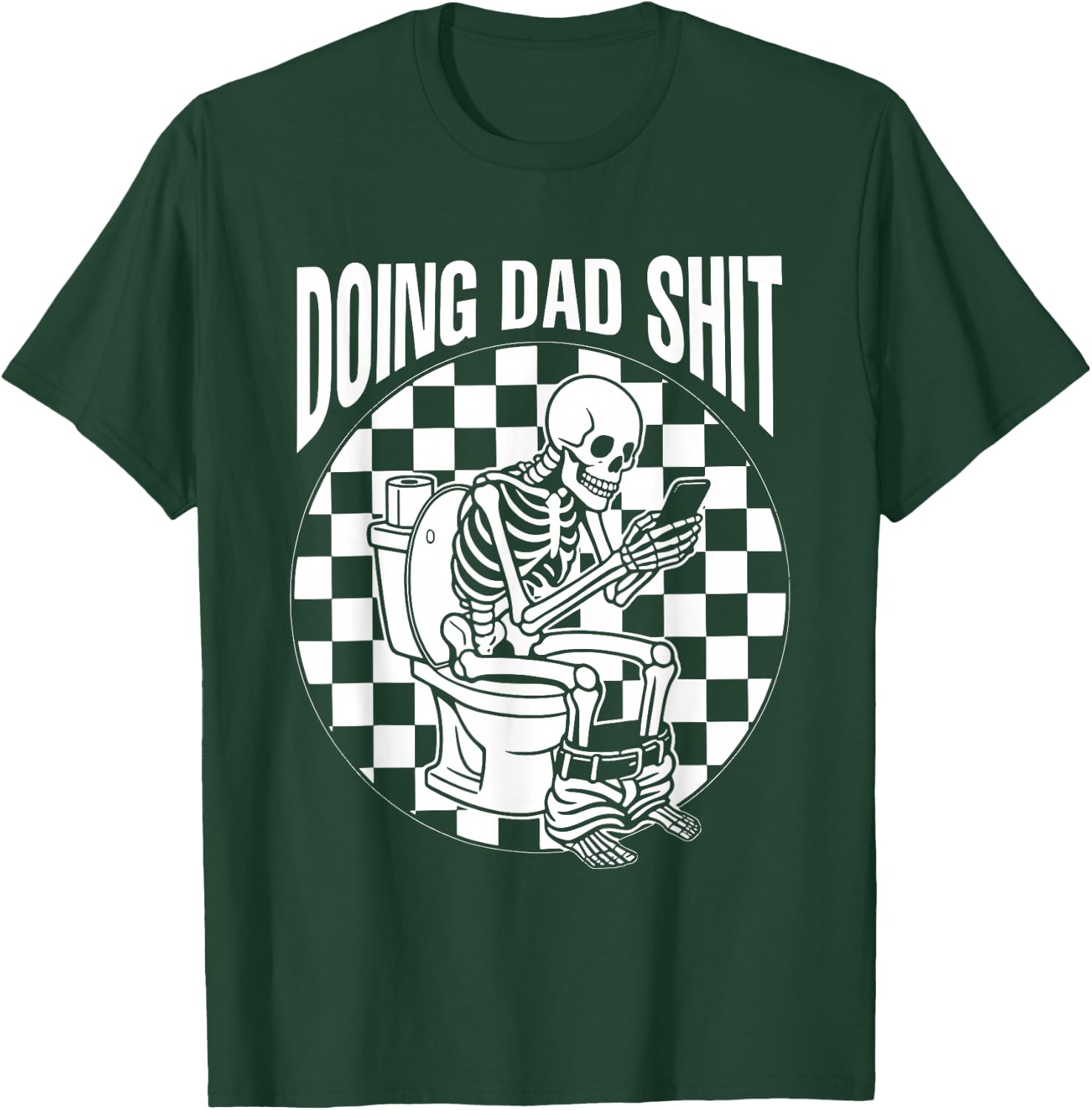 Retro Checkered Doing Dad Shit Skeleton Humor Fathers Day T-Shirt - T-Shirt | Forest