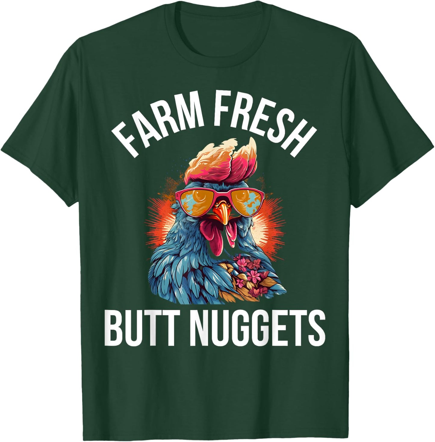 Farm Fresh Butt Nuggets T-Shirt - T-Shirt | Forest