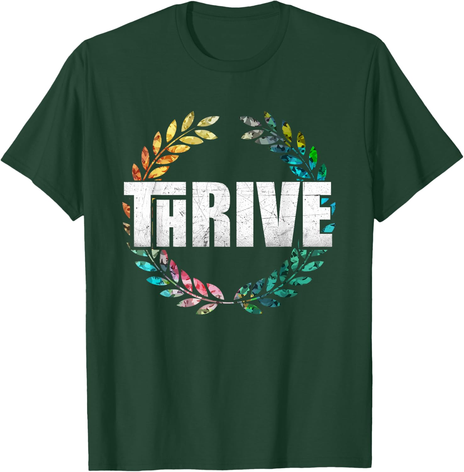Thrive T-Shirt - T-Shirt | Forest