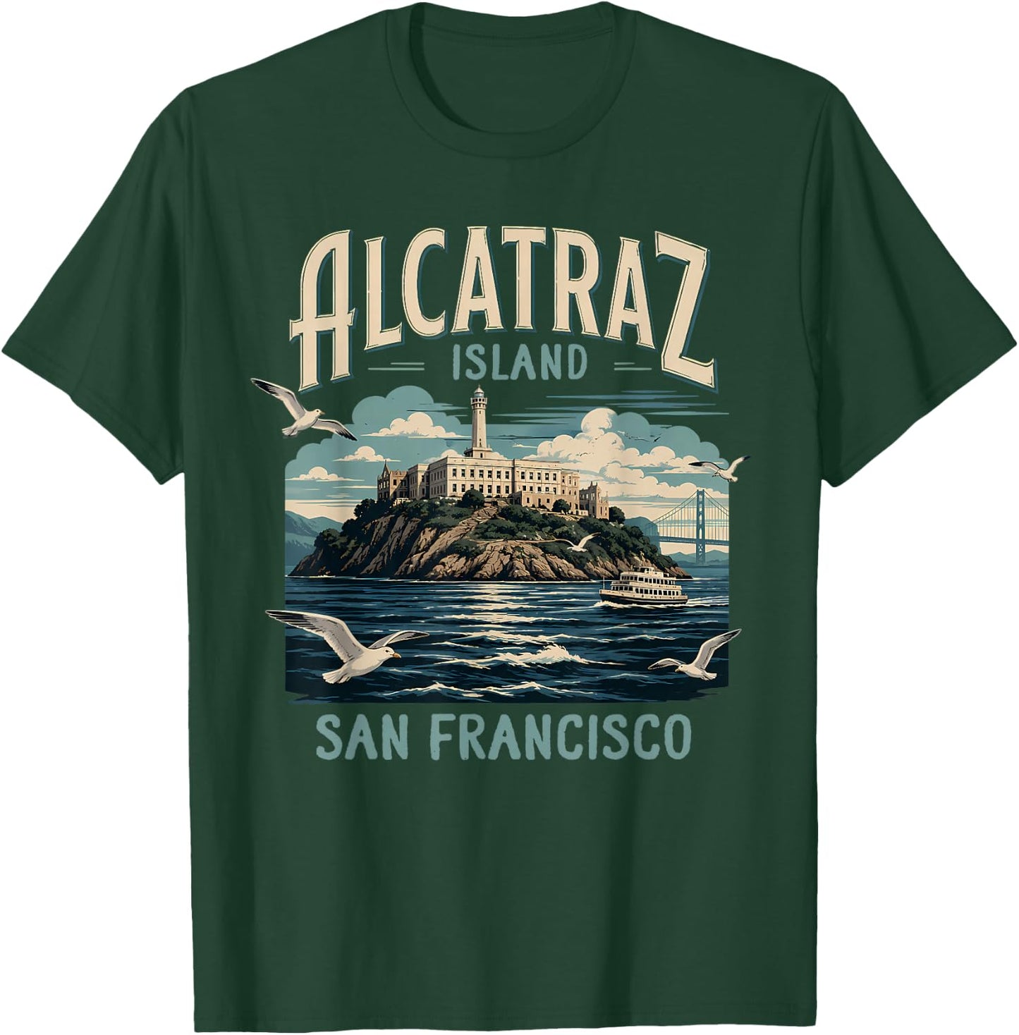 Alcatraz Island San Francisco California Souvenir Traveling T-Shirt - T-Shirt | Forest