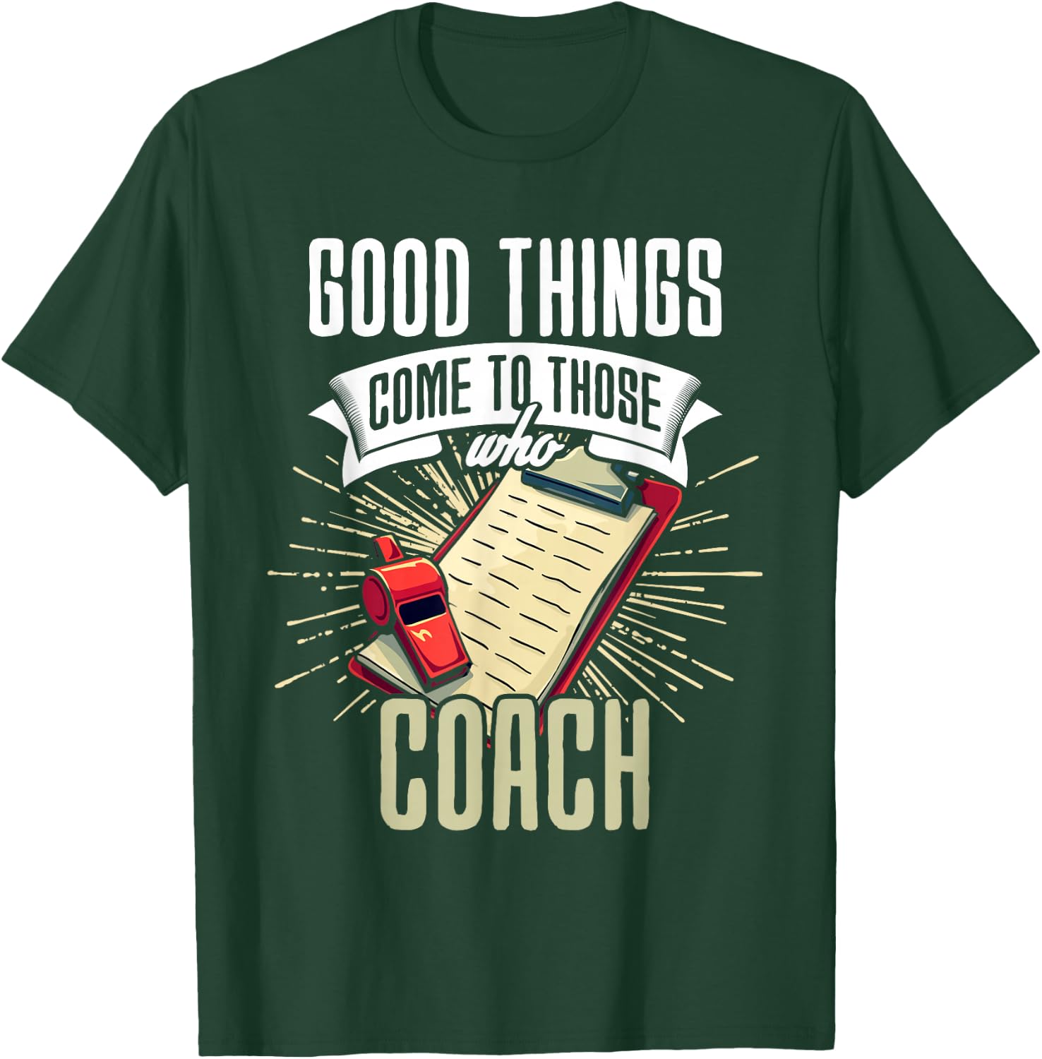 Funny Coach Assistant Sports Coach Humor Team Coaching T-Shirt - T-Shirt | Forest