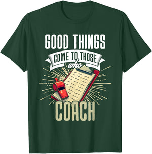 Funny Coach Assistant Sports Coach Humor Team Coaching T-Shirt - T-Shirt | Forest