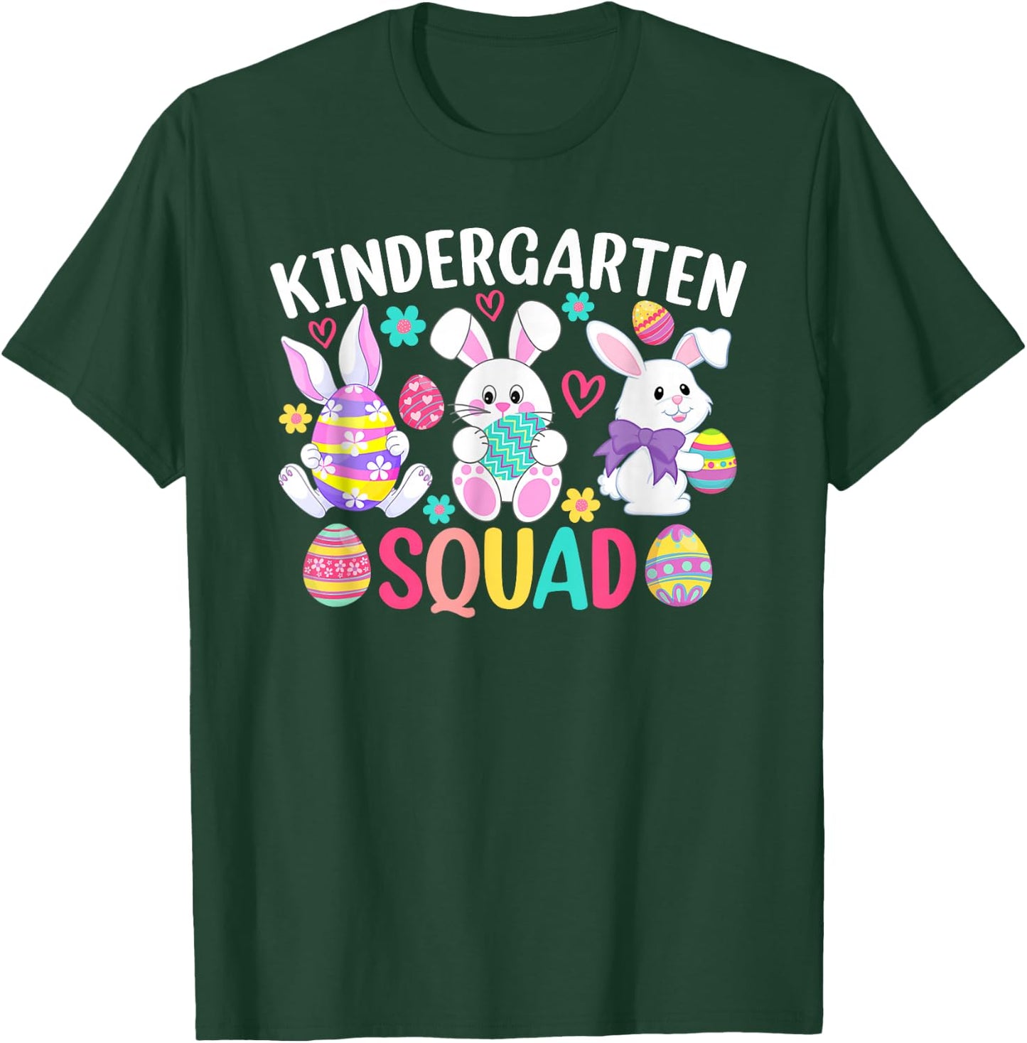 Cute Bunnies Kindergarten Teacher Squad Easter Day T-Shirt - T-Shirt | Forest