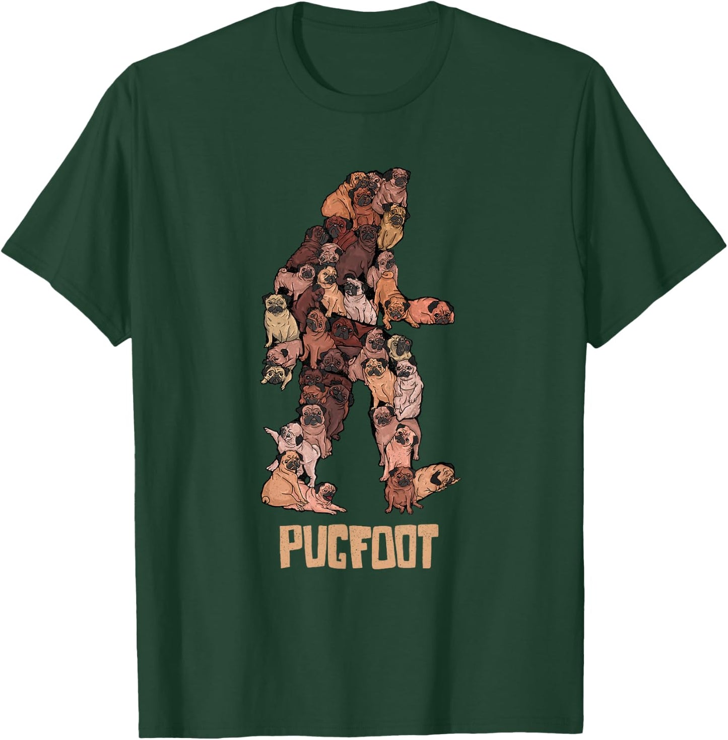 Pugfoot Pug Bigfoot - Funny Pugs Sasquatch Dog Pun T-Shirt - T-Shirt | Forest