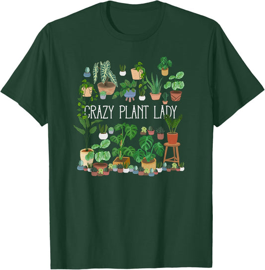 Crazy Plant Lady Mom Mother T-Shirt - T-Shirt | Forest