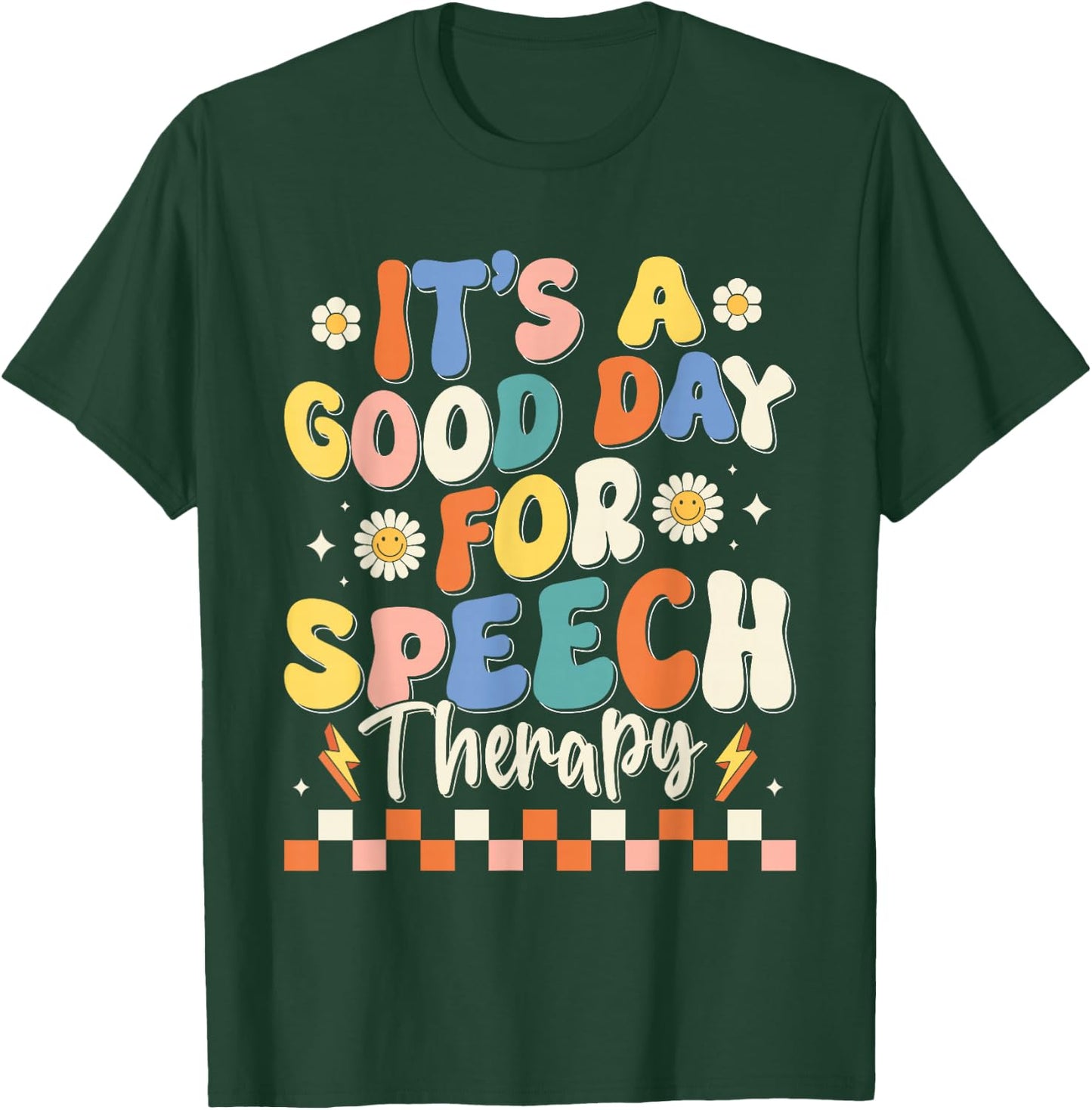 Retro Groovy It's A Good Day For Speech Therapy Smile Face T-Shirt - T-Shirt | Forest