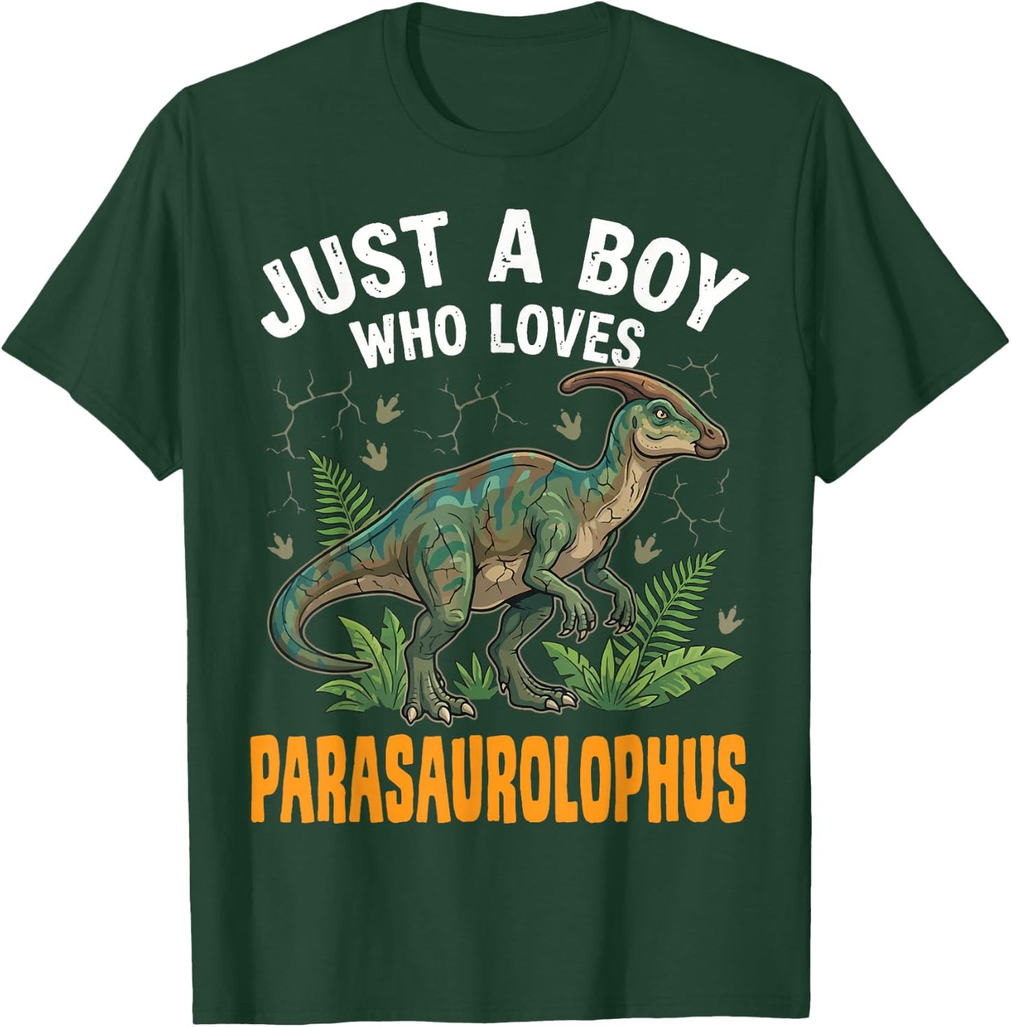 Just A Boy Who Loves Parasaurolophus T-Shirt - T-Shirt | Forest