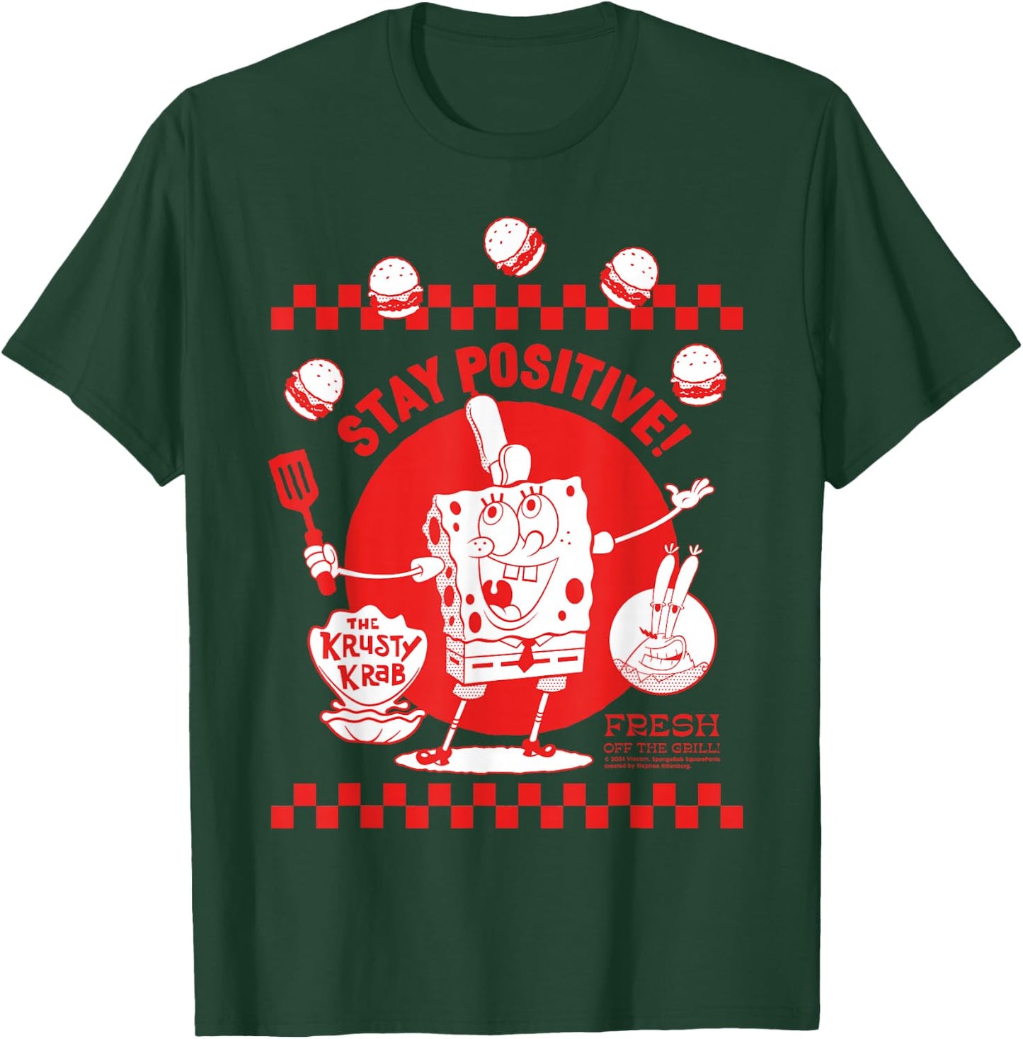 Spongebob Squarepants The Krusty Crab Stay Positive T-Shirt - T-Shirt | Forest