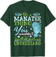 Funny Manatees Lover It's A Manatee Thing T-Shirt - T-Shirt | Forest