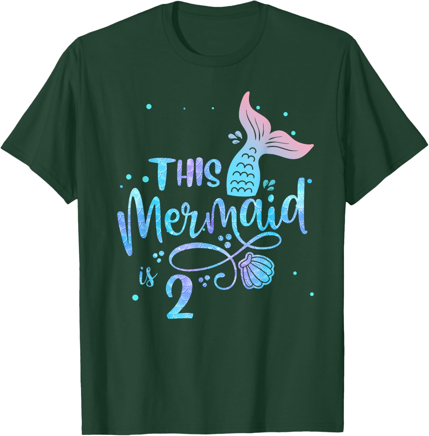 This Mermaid Is 2 Years Old 2nd Birthday Mermaid Girl T-Shirt - T-Shirt | Forest