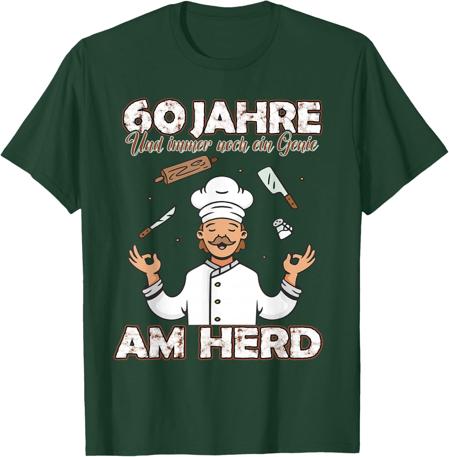 Lustiges Koch kochen & backen 60 jahre alt zum Geburtstag T-Shirt - T-Shirt | Forest
