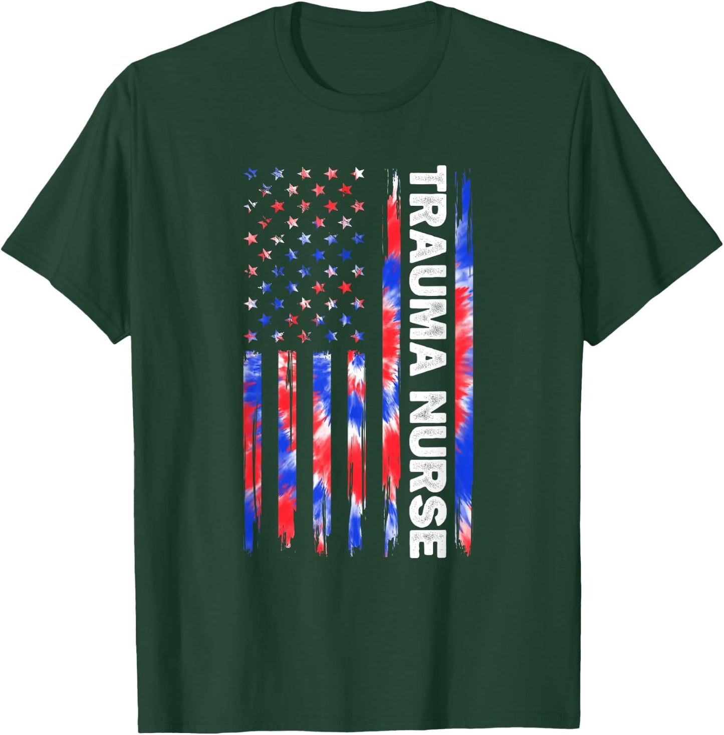 Trauma Nurse Nursing Tie Dye American Flag 4th Of July Usa Women Men T-Shirt - T-Shirt | Forest