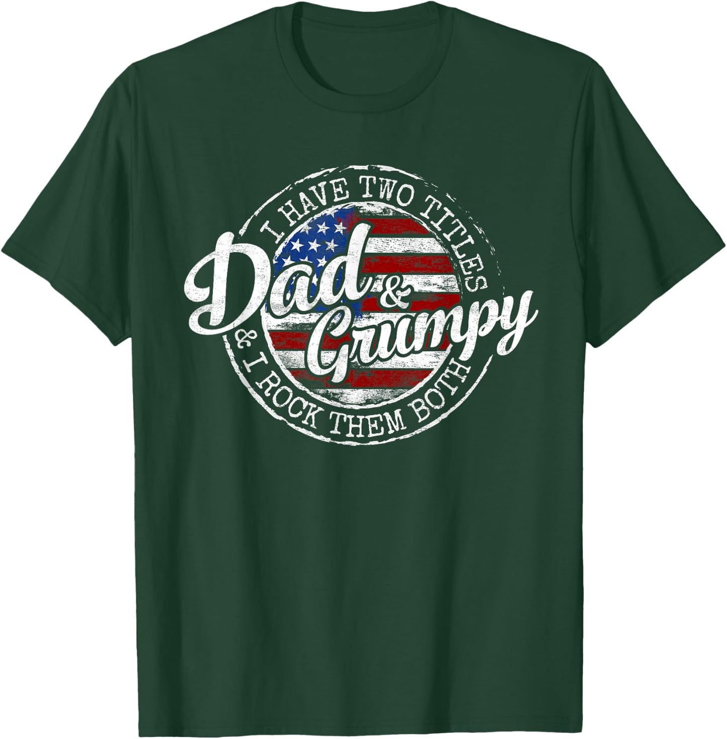 I Have Two Titles Dad & Grumpy Vintage Stamp Fathers Day T-Shirt - T-Shirt | Forest