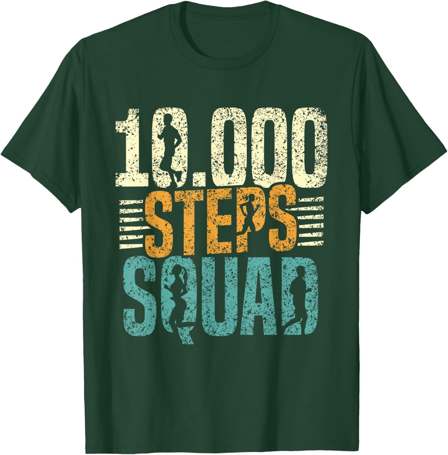 10000 Steps Squad Walking Hiking Step 10000 Steps T-Shirt - T-Shirt | Forest