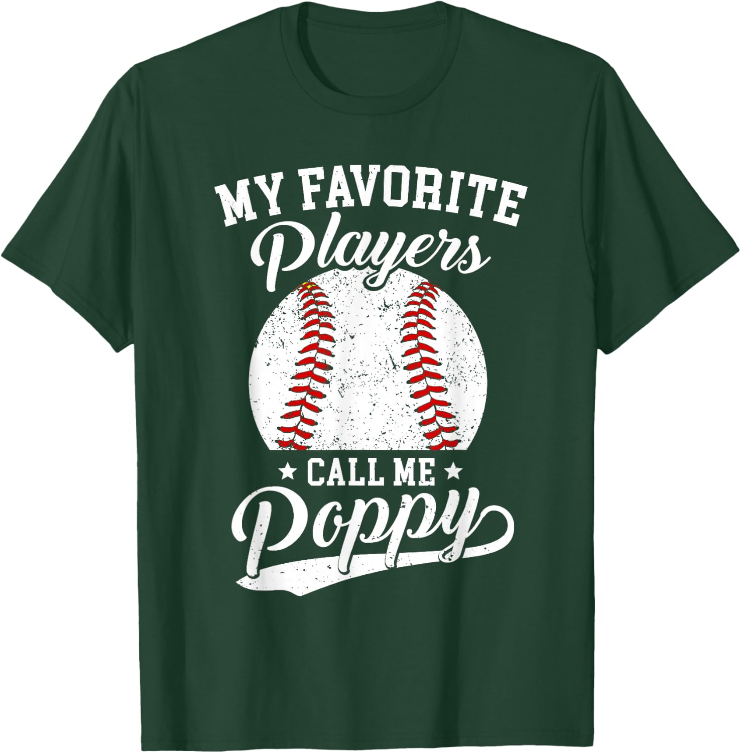 Baseball Poppy My Favorite Baseball Players Calls Me Poppy T-Shirt - T-Shirt | Forest