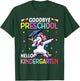 Graduation Goodbye Preschool Hello Kindergarten Unicorn T-Shirt - T-Shirt | Forest