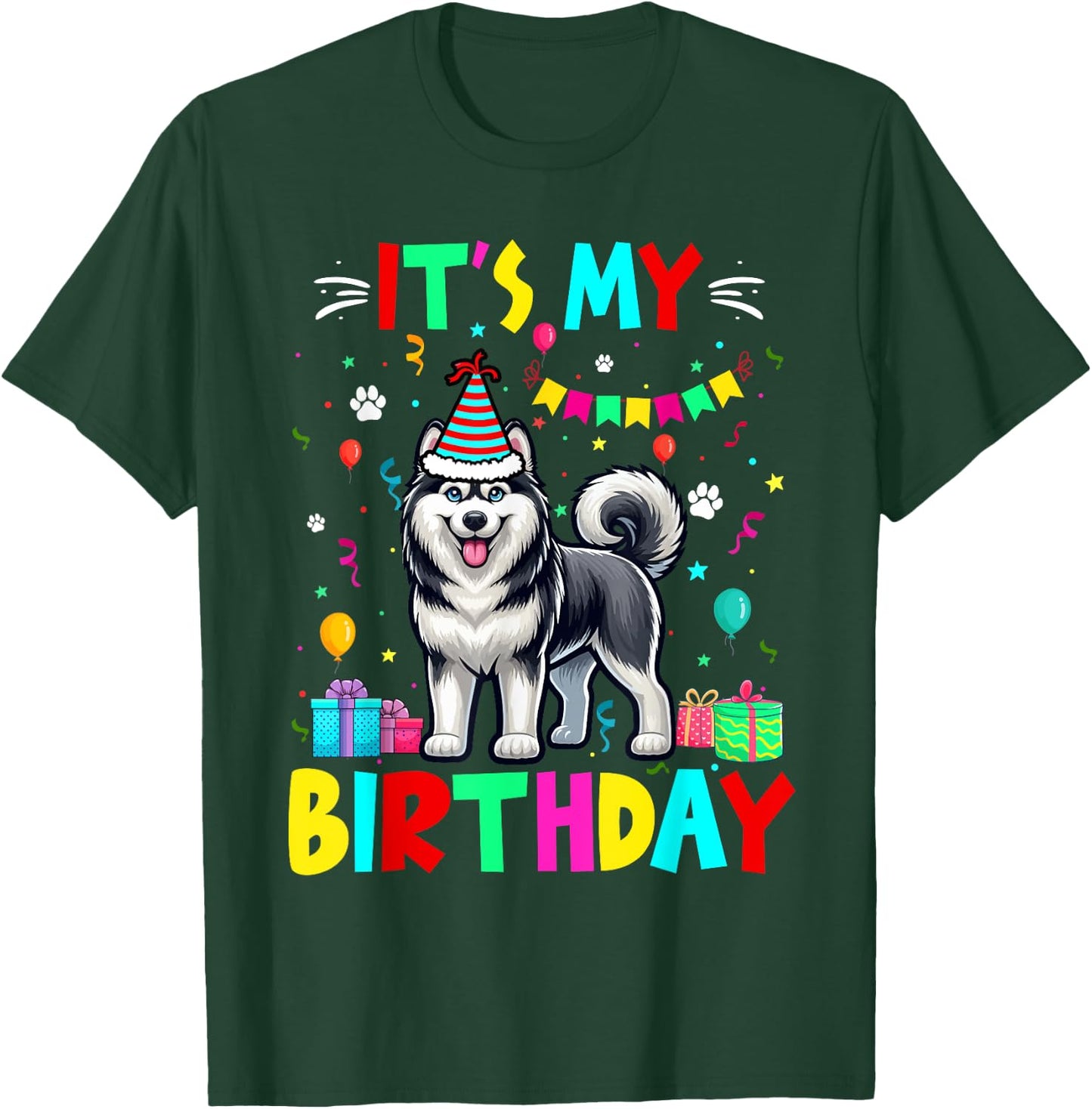 My Birthday Colourful Costume Husky Funny Party Lover T-Shirt - T-Shirt | Forest
