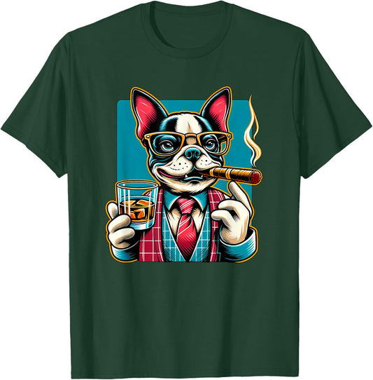 Boston Terrier dog Cigar And Whiskey T-Shirt - T-Shirt | Forest