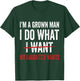 I'm A Grown Man I Do What My Daughter Wants T-Shirt - T-Shirt | Forest