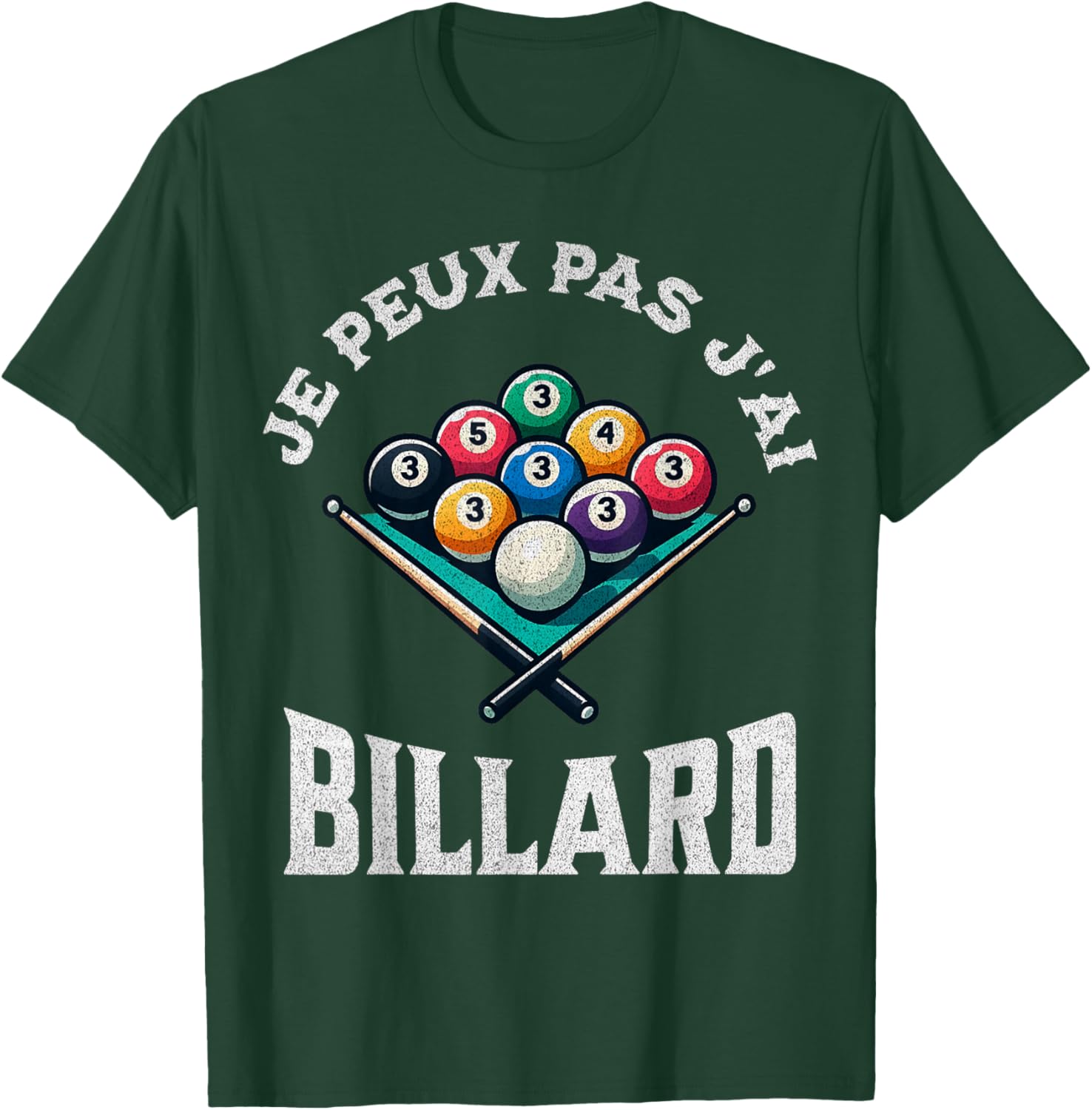 Je Peux Pas J'ai Billard Citation Pour Un Joueur De Billiard , Black, S T-Shirt - T-Shirt | Forest