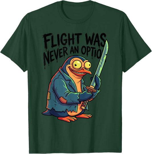 Flight was Never an Option Flightless Bird Sword T-Shirt - T-Shirt | Forest