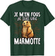 Je M'en Fous Je Suis Une Marmotte Mignonne , Black, S T-Shirt - T-Shirt | Forest