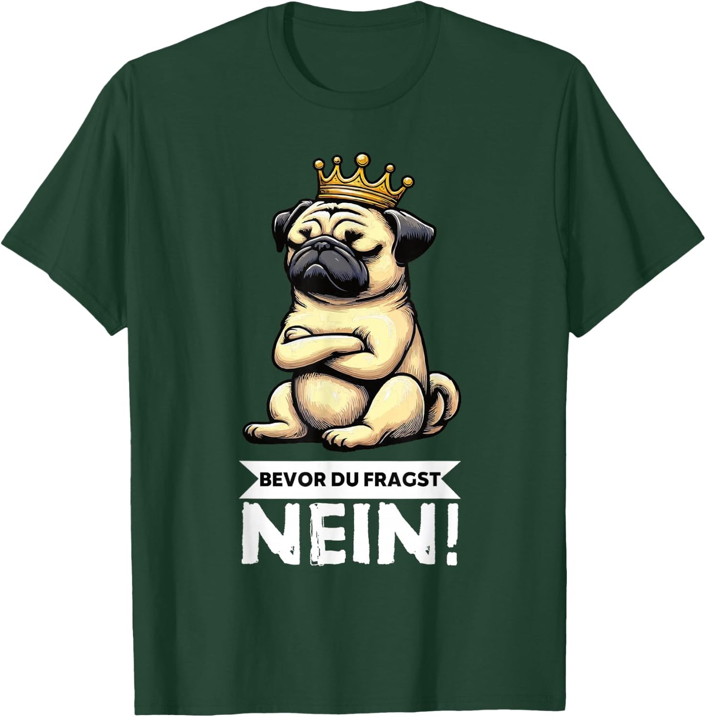 Bevor Du Fragst Nein Mops Möpse Mopshund Mopshunde Mopsi T-Shirt - T-Shirt | Forest